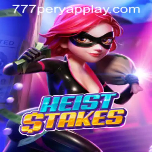 Master the Excitement of HeistStakes: A Guide to 777Perya's Thrilling New Game